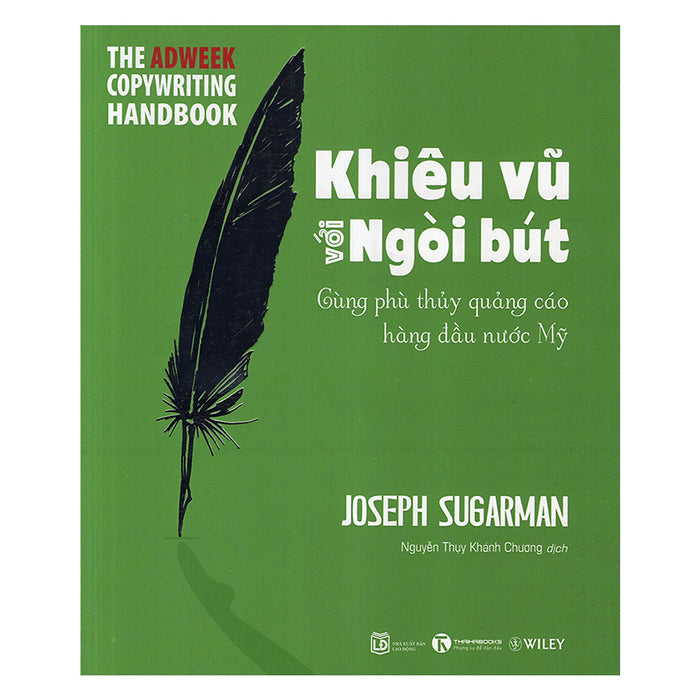 Khiêu Vũ Với Ngòi Bút (Tái Bản) Khiêu Vũ Với Ngòi Bút (Tái Bản)