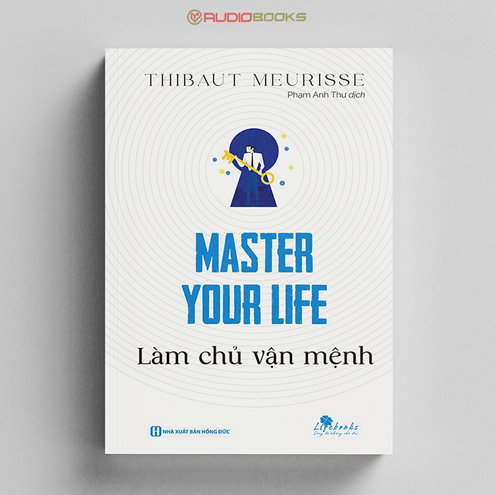 Master Your Life - Làm Chủ Vận Mệnh Master Your Life - Làm Chủ Vận Mệnh