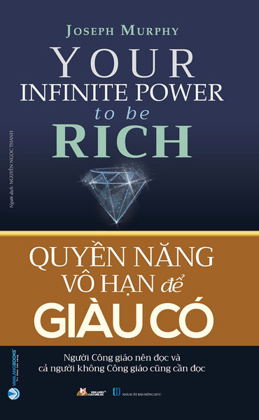Quyền Năng Vô Hạn Để Giàu Có