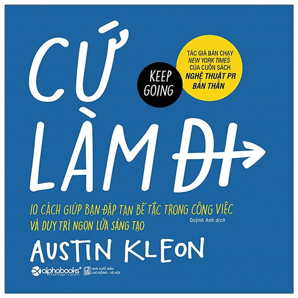 Cứ Làm Đi! - Austin Kleon
