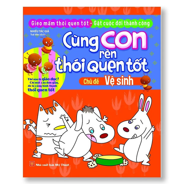 Cùng Con Rèn Thói Quen Tốt - Vệ Sinh