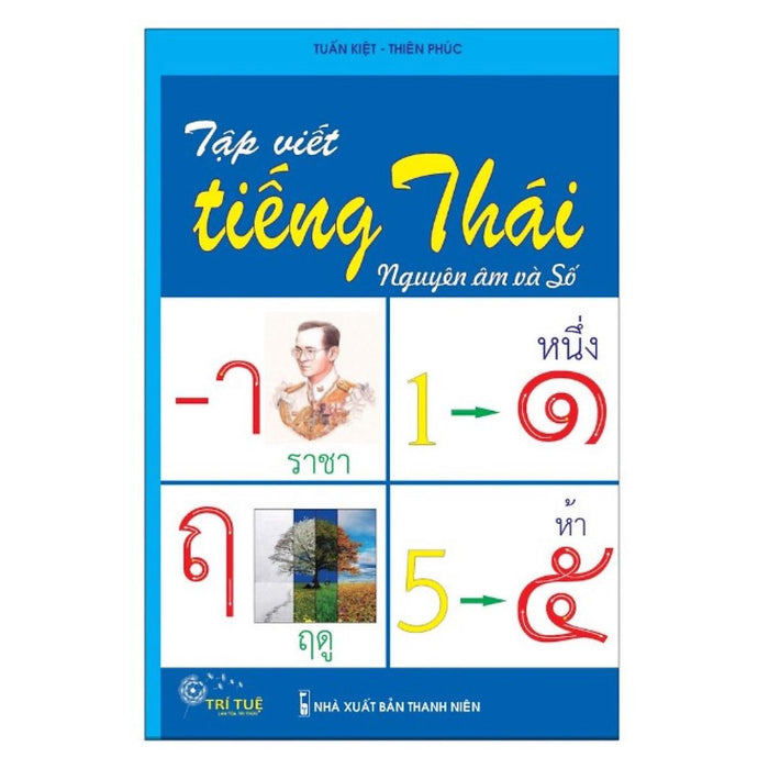 Tập Viết Tiếng Thái - Nguyên Âm Và Số Tập Viết Tiếng Thái - Nguyên Âm Và Số