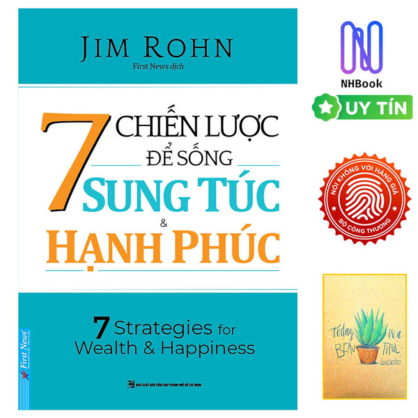Sách - 7 Chiến Lược Để Sống Sung Túc & Hạnh Phúc - Frist News - Nhbook ( Tặng Kèm Sổ Tay Xương Rồng )