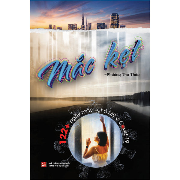 Mắc Kẹt (122 Ngày + Mắc Kẹt Ở Mỹ Vì Covid - 19)