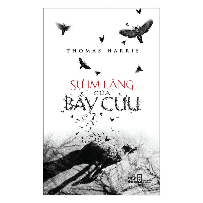 Sự Im Lặng Của Bầy Cừu (Tái Bản) Sự Im Lặng Của Bầy Cừu (Tái Bản)
