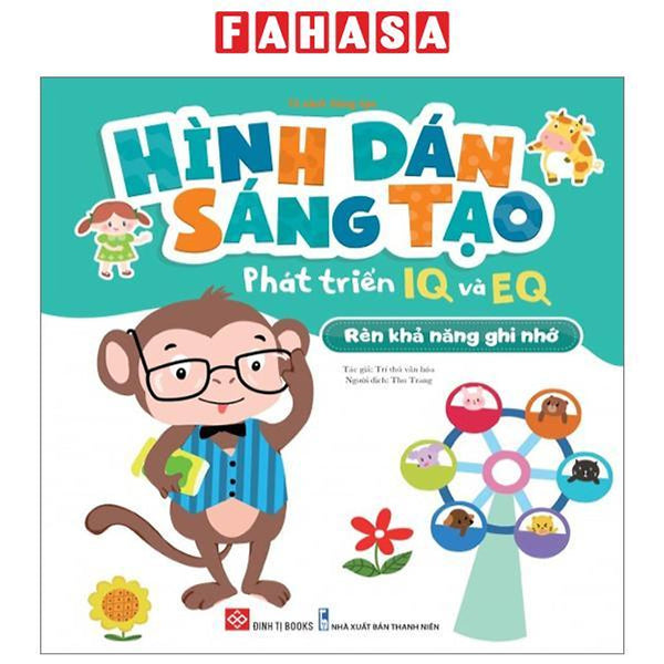 Hình Dán Sáng Tạo - Phát Triển Iq Và Eq - Rèn Luyện Khả Năng Ghi Nhớ