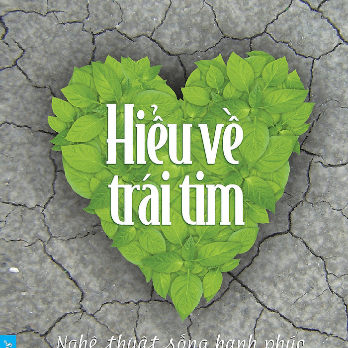 Hiểu Về Trái Tim (Tái Bản 2023) Hiểu Về Trái Tim (Tái Bản 2023)