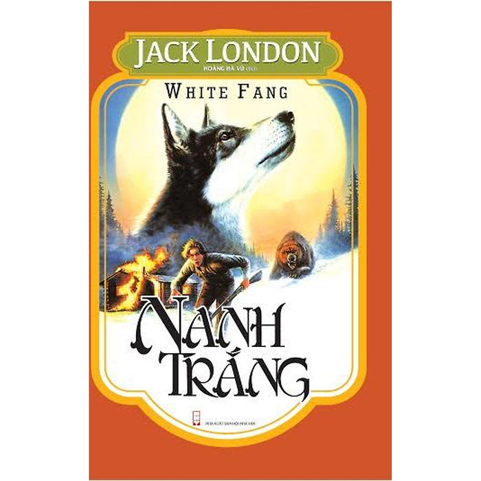 Nanh Trắng (Khang Việt) Nanh Trắng (Khang Việt)