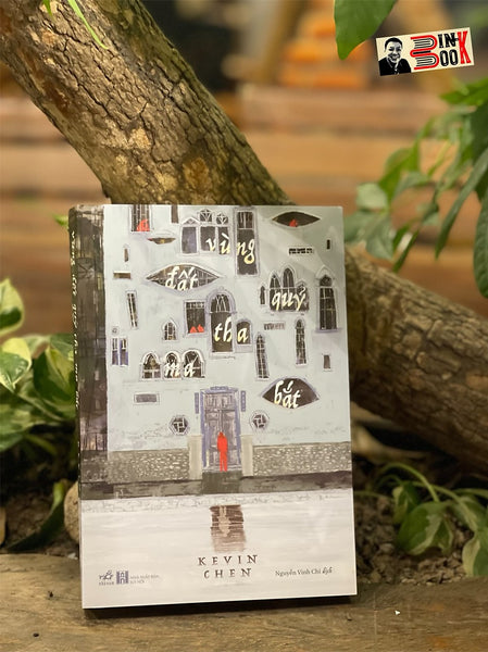 Vùng Đất Quỷ Tha Ma Bắt - Kevin Chen  – Nguyễn Vinh Chi Dịch -  Nhã Nam – Bìa Mềm