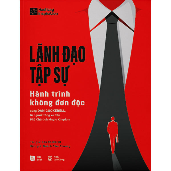 Lãnh Đạo Tập Sự - Hành Trình Không Đơn Độc