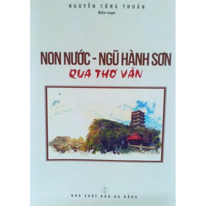 Non Nước Ngũ Hành Qua Thơ Non Nước Ngũ Hành Qua Thơ