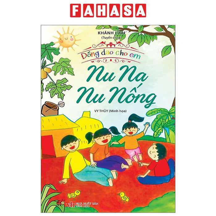 Đồng Dao Cho Em - Nu Na Nu Nống Đồng Dao Cho Em - Nu Na Nu Nống