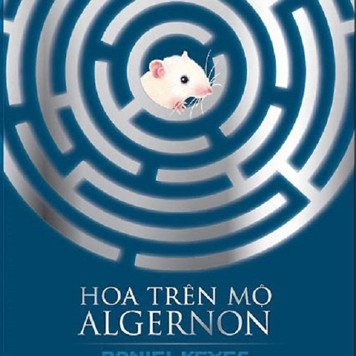 Hoa Trên Mộ Algernon Hoa Trên Mộ Algernon