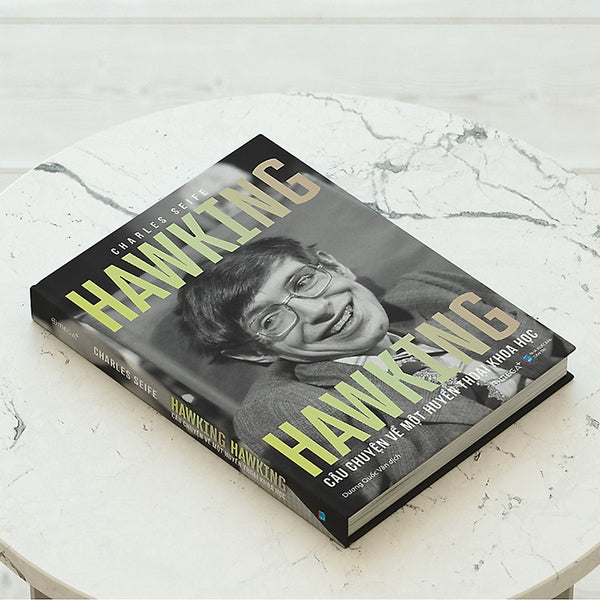 Trạm Đọc | Hawking Hawking - Câu Chuyện Về Một Huyền Thoại Khoa Học