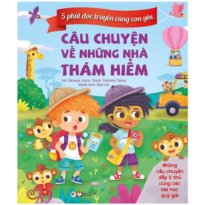 5 Phút Đọc Truyện Cùng Con Yêu  Câu Chuyện Về Những Nhà Thám Hiểm - Bản Quyền 5 Phút Đọc Truyện Cùng Con Yêu  Câu Chuyện Về Những Nhà Thám Hiểm - Bản Quyền