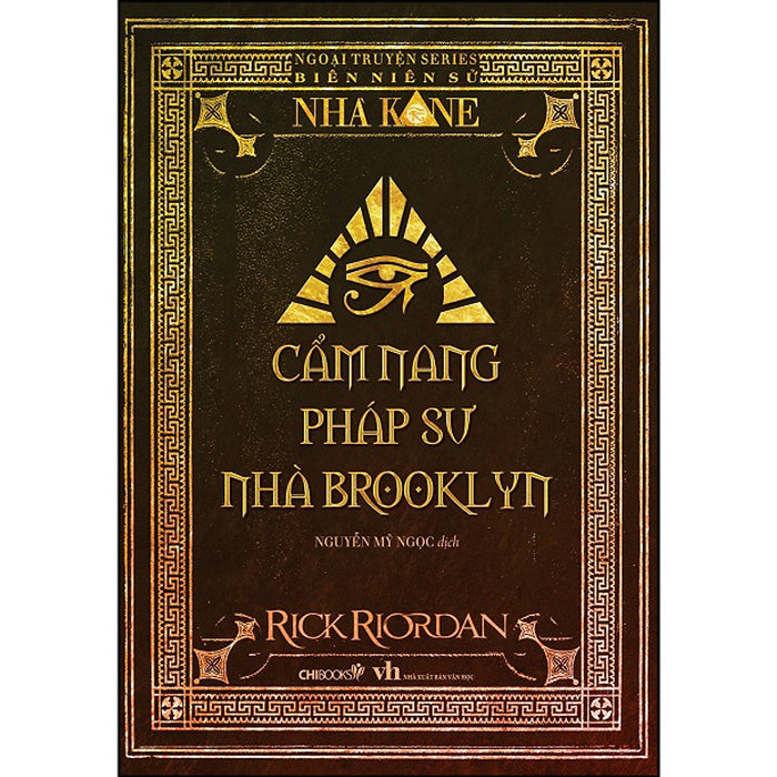 Cẩm Nang Pháp Sư Nhà Brookylyn (Ngoại Truyện Series Biên Niên Sử Nhà Kane) Cẩm Nang Pháp Sư Nhà Brookylyn (Ngoại Truyện Series Biên Niên Sử Nhà Kane)