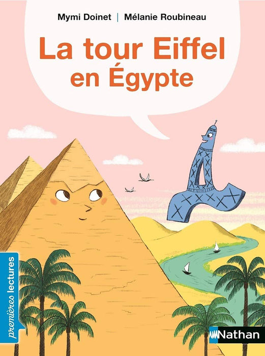 Sách Luyện Đọc Tiếng Pháp - La Tour Eiffel En Egypte Sách Luyện Đọc Tiếng Pháp - La Tour Eiffel En Egypte