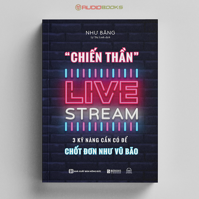 Chiến Thần Livestream - 3 Kỹ Năng Cần Có Để Chốt Đơn Như Vũ Bão Chiến Thần Livestream - 3 Kỹ Năng Cần Có Để Chốt Đơn Như Vũ Bão