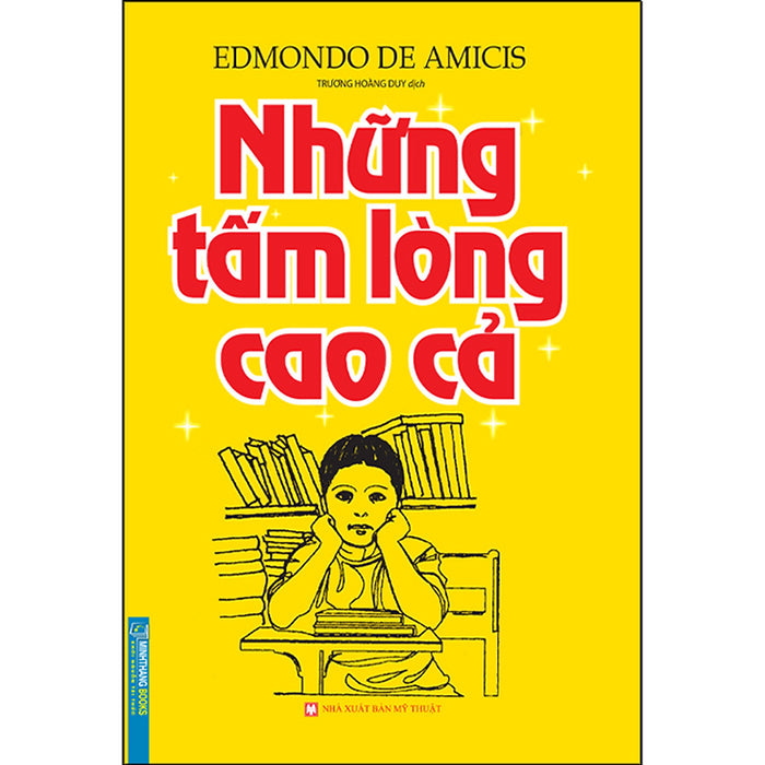 Những Tấm Lòng Cao Cả (Bìa Mềm)(Tái Bản) Những Tấm Lòng Cao Cả (Bìa Mềm)(Tái Bản)