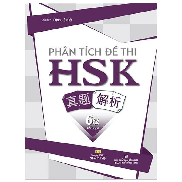 Phân Tích Đề Thi Hsk - Cấp Độ 6