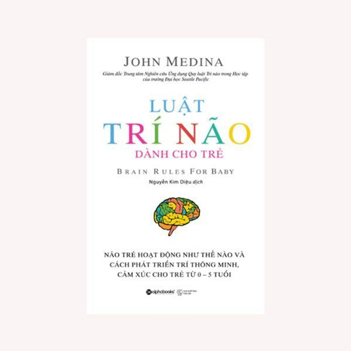 Luật Trí Não Dành Cho Trẻ Luật Trí Não Dành Cho Trẻ