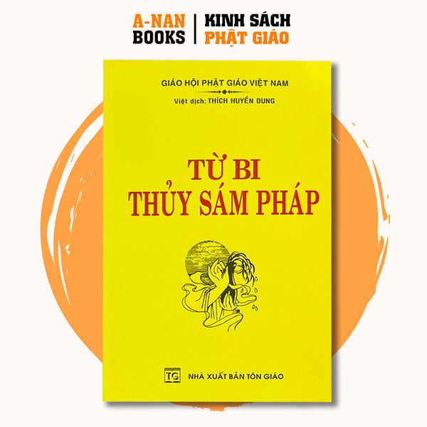 Sách - Từ Bi Thủy Sám Pháp - Thích Huyền Dung - Anan Books