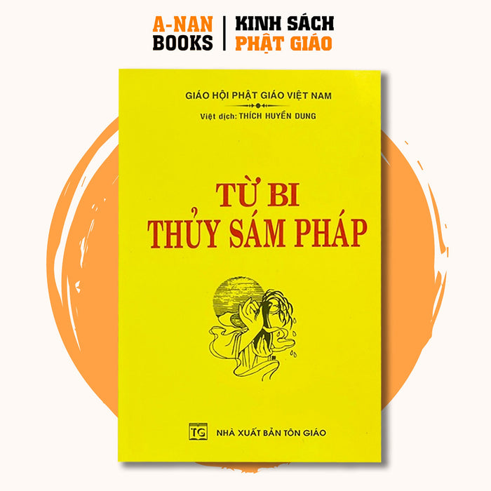 Sách - Từ Bi Thủy Sám Pháp - Thích Huyền Dung - Anan Books Sách - Từ Bi Thủy Sám Pháp - Thích Huyền Dung - Anan Books