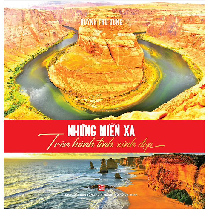 Những Miền Xa Trên Hành Tinh Xinh Đẹp Những Miền Xa Trên Hành Tinh Xinh Đẹp