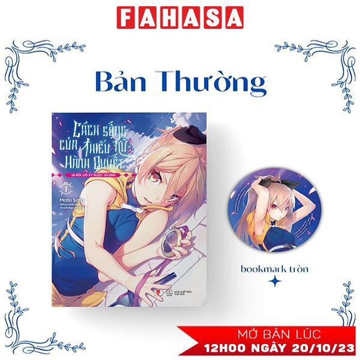 Cách Sống Của Thiếu Nữ Hành Quyết - Và Rồi, Cô Ấy Được Tái Sinh - Tập 1 - Tặng Kèm Bookmark Tròn Cách Sống Của Thiếu Nữ Hành Quyết - Và Rồi, Cô Ấy Được Tái Sinh - Tập 1 - Tặng Kèm Bookmark Tròn