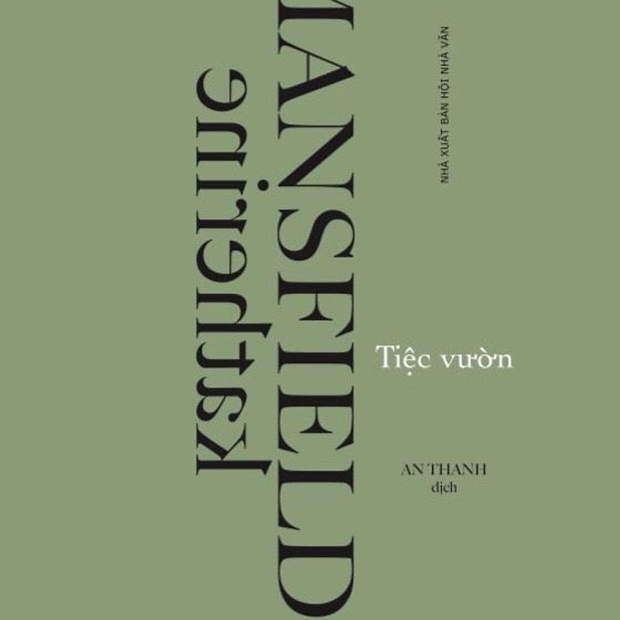 Sách - Tiệc Vườn - Katherine Mansfield Sách - Tiệc Vườn - Katherine Mansfield