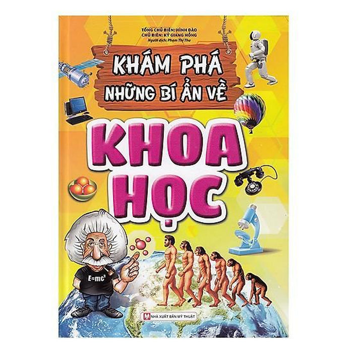 Khám Phá Những Bí Ẩn Về Khoa Học - Bản Quyền Khám Phá Những Bí Ẩn Về Khoa Học - Bản Quyền