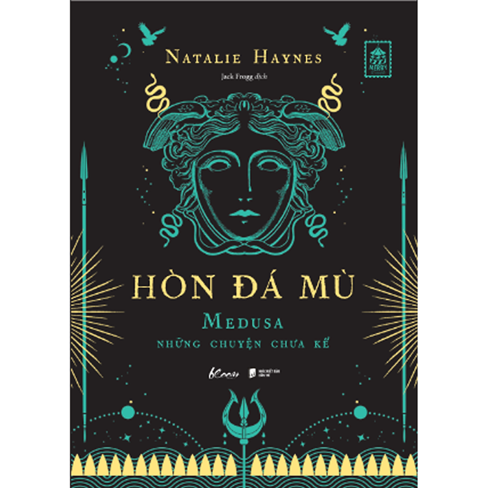 Hòn Đá Mù – Medusa Những Chuyện Chưa Kể Hòn Đá Mù – Medusa Những Chuyện Chưa Kể