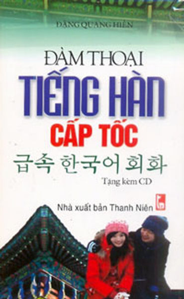 Đàm Thoại Tiếng Hàn Cấp Tốc (Kèm Cd)