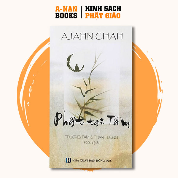Sách - Phật Tại Tâm ( Tái Bản 2022 ) - Anan Books