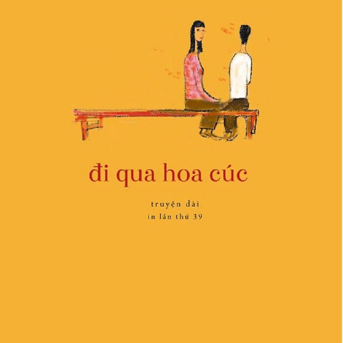 Truyện Của Nguyễn Nhật Ánh - Đi Qua Hoa Cúc Truyện Của Nguyễn Nhật Ánh - Đi Qua Hoa Cúc