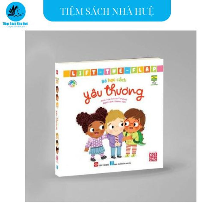 Sách Tương Tác - Lift-The-Flap - Bé Học Cách Yêu Thương - Dành Cho Bé Từ 0-6 Tuổi - Đinh Tị Sách Tương Tác - Lift-The-Flap - Bé Học Cách Yêu Thương - Dành Cho Bé Từ 0-6 Tuổi - Đinh Tị