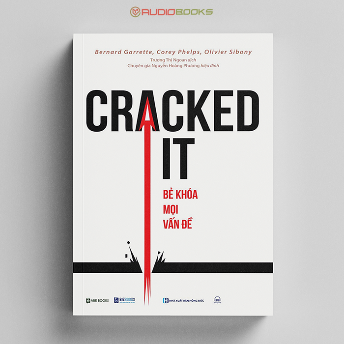 Cracked It! Bẻ Khoá Mọi Vấn Đề - Kỹ Năng Quan Trọng Nhất Mà Bạn Chưa Từng Được Học Cracked It! Bẻ Khoá Mọi Vấn Đề - Kỹ Năng Quan Trọng Nhất Mà Bạn Chưa Từng Được Học