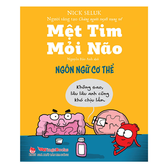 Mệt Tim Mỏi Não - Ngôn Ngữ Cơ Thể Mệt Tim Mỏi Não - Ngôn Ngữ Cơ Thể