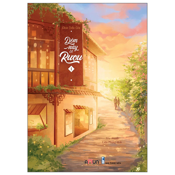 Đêm Nay Có Rượu - Tập 1 - Đti