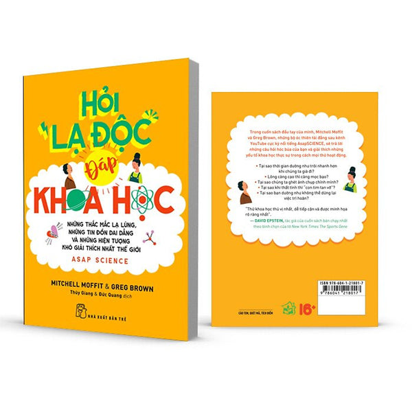Hỏi Lạ Độc - Đáp Khoa Học: Những Thắc Mắc Lạ Lùng, Những Tin Đồn Dai Dẳng Và Những Hiện Tượng Khó Giải Thích Nhất Thế Giới