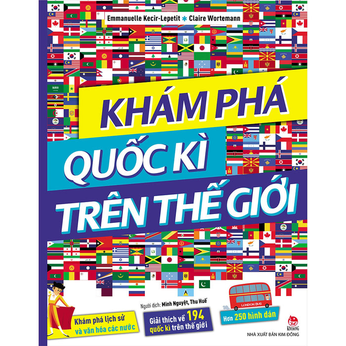 Khám Phá Quốc Kỳ Trên Thế Giới Khám Phá Quốc Kỳ Trên Thế Giới