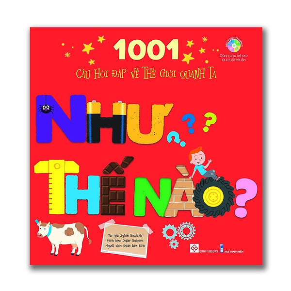 Sách Hình Động Tương Tác – 1001 Câu Hỏi Đáp Về Thế Giới Quanh Ta – Đinh Tị Books