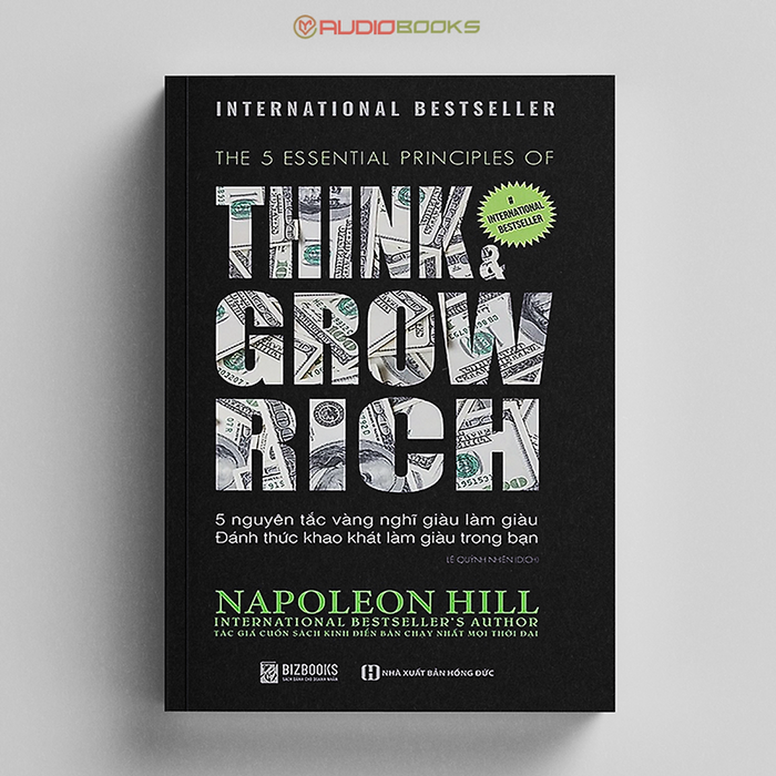 5 Nguyên Tắc Vàng Nghĩ Giàu Làm Giàu - Đánh Thức Khát Khao Làm Giàu Trong Bạn 5 Nguyên Tắc Vàng Nghĩ Giàu Làm Giàu - Đánh Thức Khát Khao Làm Giàu Trong Bạn