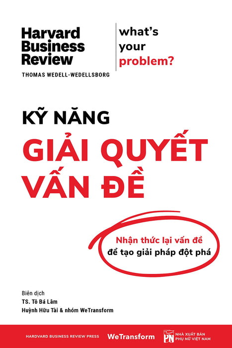 Kỹ Năng Giải Quyết Vấn Đề Kỹ Năng Giải Quyết Vấn Đề
