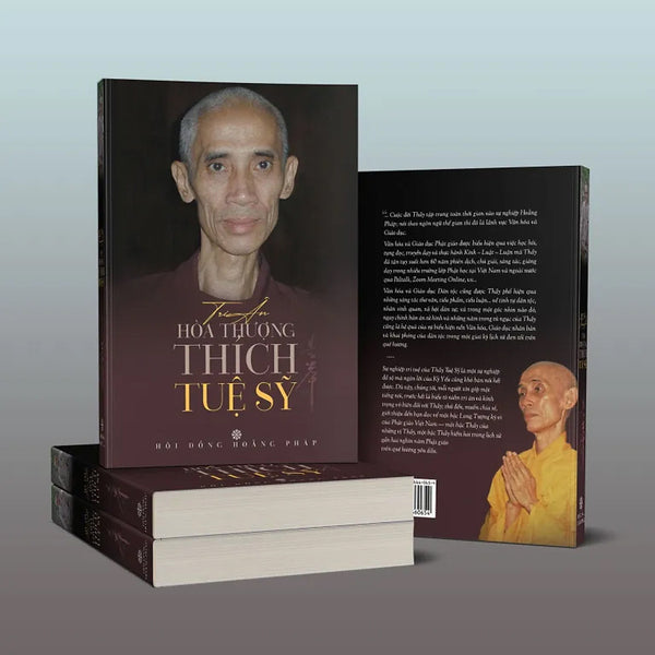 Kỷ Yếu Tri Ân Hòa Thượng Thích Tuệ Sỹ (Phi Lợi Nhuận)