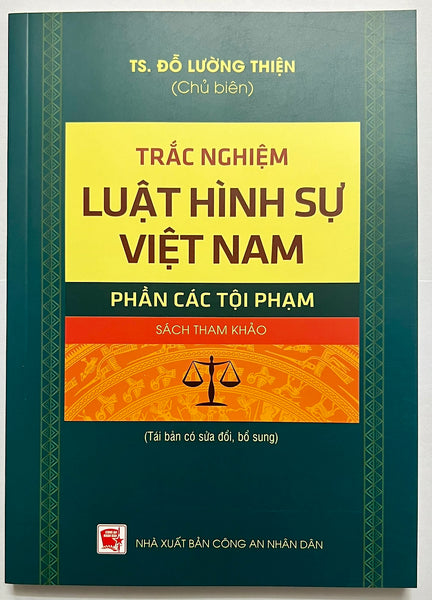 Sách - Trắc Nghiệm Luật Hình Sự Việt Nam Phần Các Tội Phạm