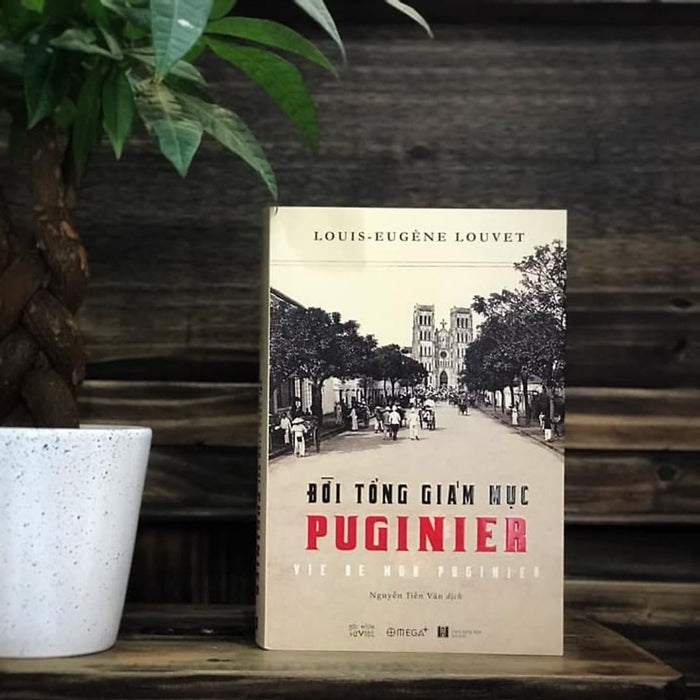 Trạm Đọc | Sách-Đời Tổng Giám Mục Puginier Trạm Đọc | Sách-Đời Tổng Giám Mục Puginier