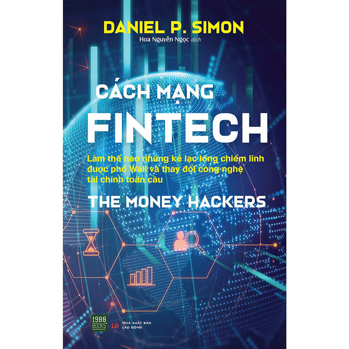 The Money Hackers - Cách Mạng Fintech The Money Hackers - Cách Mạng Fintech