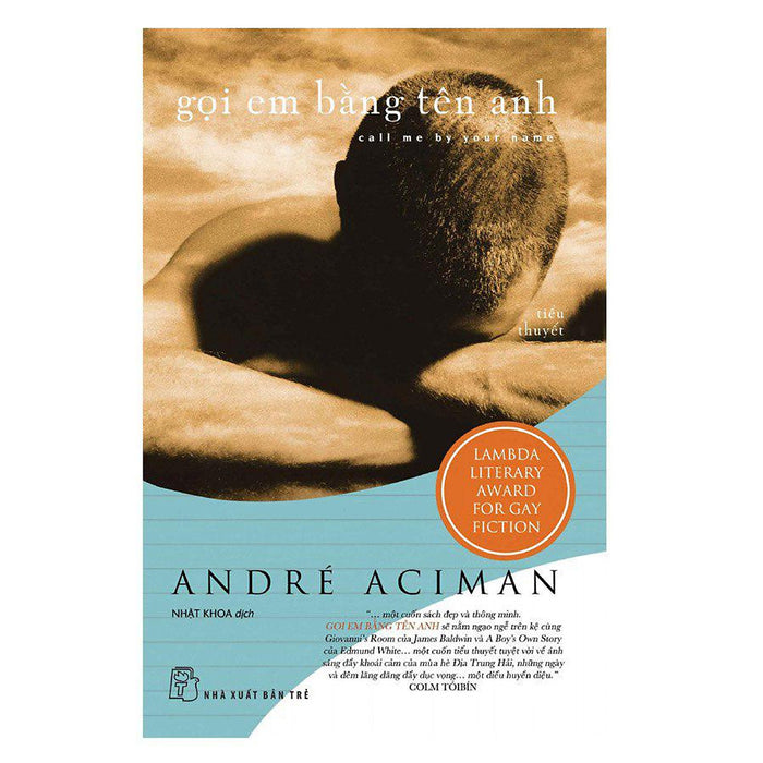 Gọi Em Bằng Tên Anh - Call Me By Your Name Gọi Em Bằng Tên Anh - Call Me By Your Name