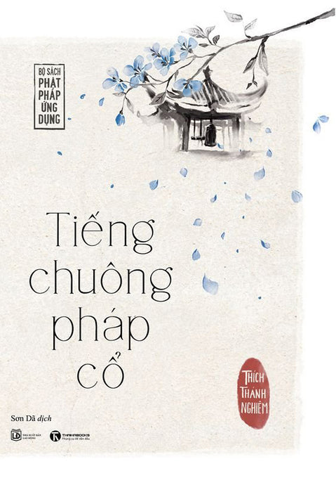 Sách-Tiếng Chuông Pháp Cổ Sách-Tiếng Chuông Pháp Cổ